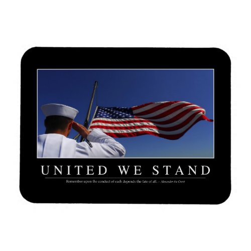 United We Stand Inspirational Quote Magnet