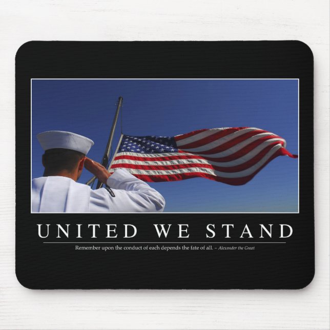 United We Stand: Inspirational Quote Mouse Pad (Front)
