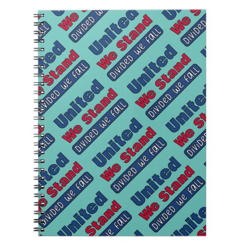 United We Stand Notebook