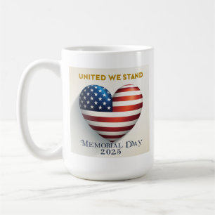 United We Stand Patriotic Heart Memorial Day Mug 