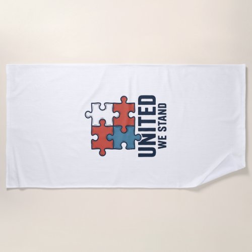 United We Stand Puzzle Piece Patriotic Shirt Desig Beach Towel