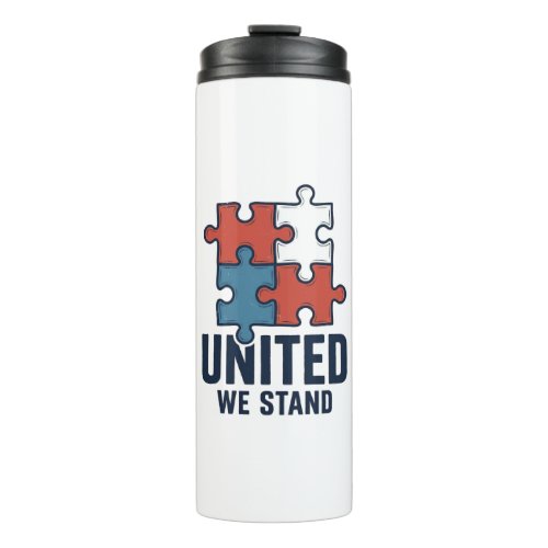 United We Stand Puzzle Piece Patriotic Shirt Desig Thermal Tumbler