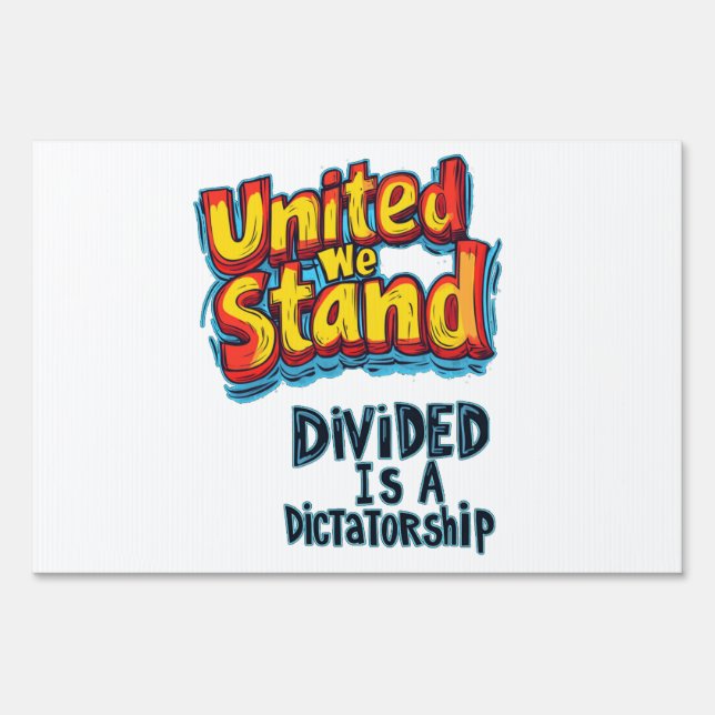 United We Stand Sign (Back)