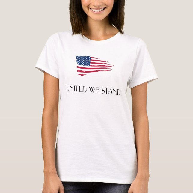 UNITED WE STAND T-Shirt (Front)