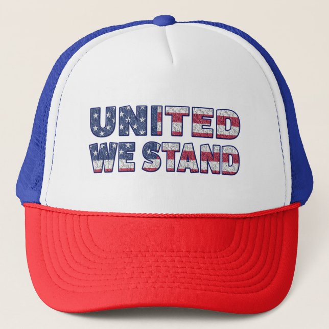 United We Stand Trucker Hat (Front)