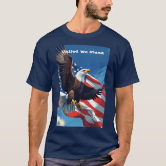 United We Stand US independence day 4th july USA T-Shirt