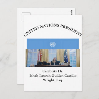 #UNITEDNATIONSPRESIDENT DR. #LAURAHCASTILLOS ESQ. POSTCARD