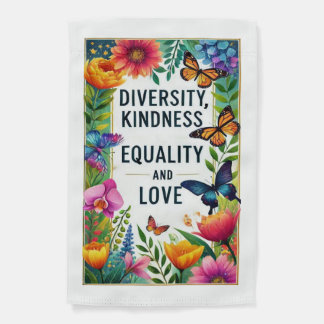 Unity Blooms Diversity and Kindness   Garden Flag