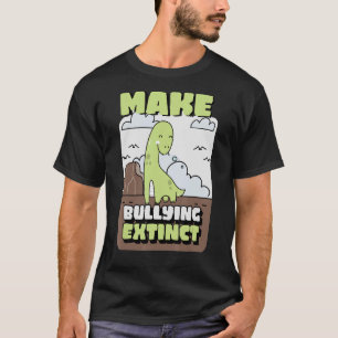 Unity Day Make Bullying Extinct Anti Bullying T-Shirt