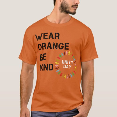 unity day wear orange be kind anti bullying T_Shirt