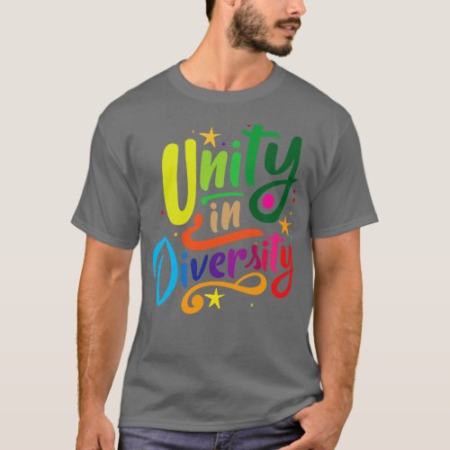 Unity in Diversity 2 T_Shirt