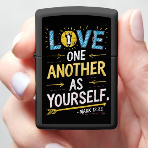 Unity in Love Drawing of Love One Another As Your Zippo Lighter