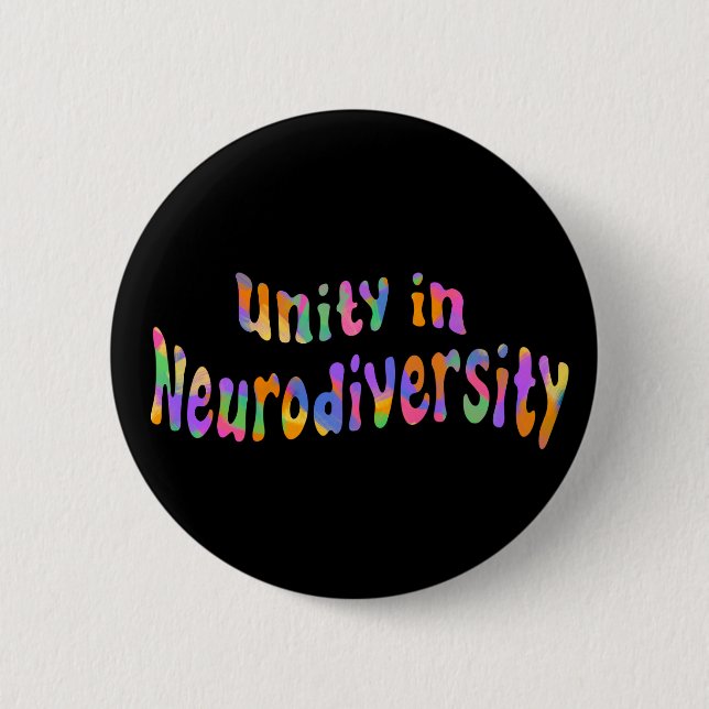 Unity in Neurodiversity Rainbow Typography Black Button (Front)