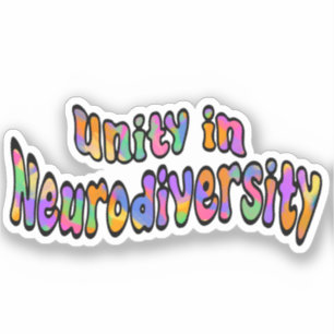 Unity in Neurodiversity Rainbow Typography Sticker