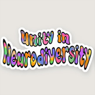 Unity in Neurodiversity Rainbow Typography Sticker