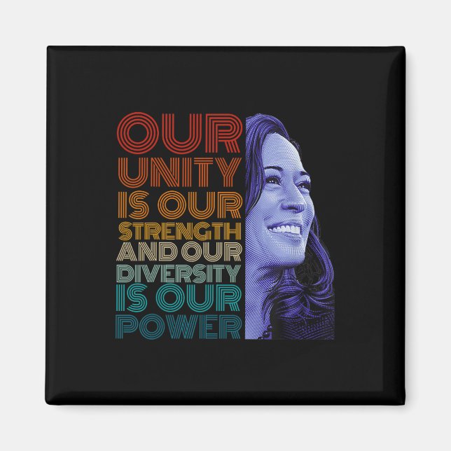 Unity Is Our Strength Diversity Is Our Power Kamal Magnet (Front)