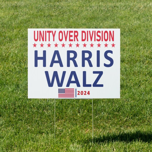  Unity Over Division | Harris Walz 2024 Election Sign (Insitu)