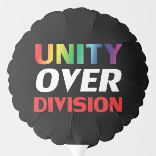 "Unity over Division" pride lgbtq lgbt rainbow Balloon
