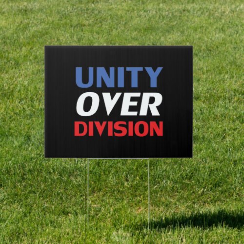 Unity over Division red white and blue black yard Sign