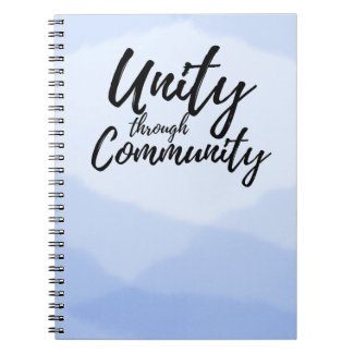Unity Through Community Notebook