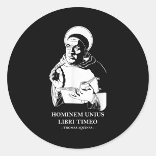 Unius Libri Philosopher Thomas Aquinas Quote Classic Round Sticker