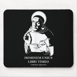 Unius Libri Philosopher Thomas Aquinas Quote  Mouse Pad