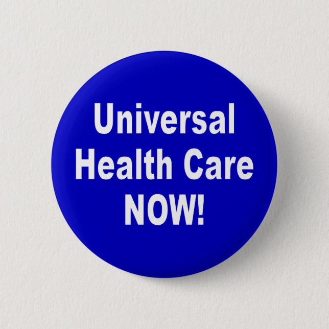 universal healthcare button (Front)