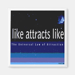 Universal Law of Attraction Magnet