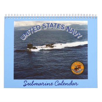 Universal Navy Submarine Calendar by Dollarsworth at Zazzle