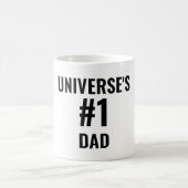 Universe's #1 Dad Coffee Mug (Center)