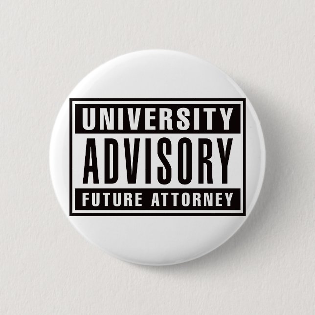 University Advisory Future Attorney Pinback Button (Front)