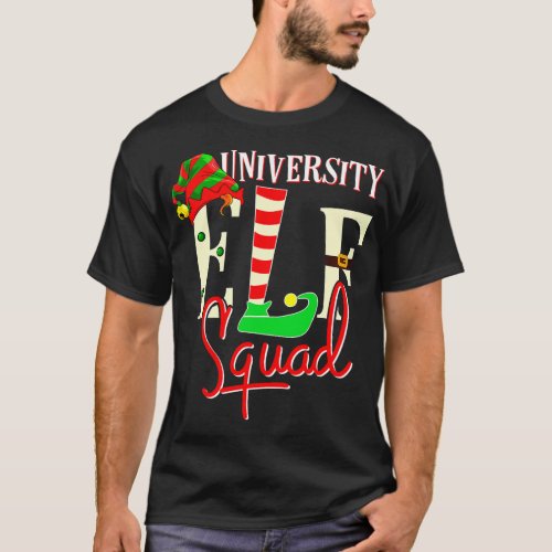 University Elf Squad Christmas Gift for University T_Shirt