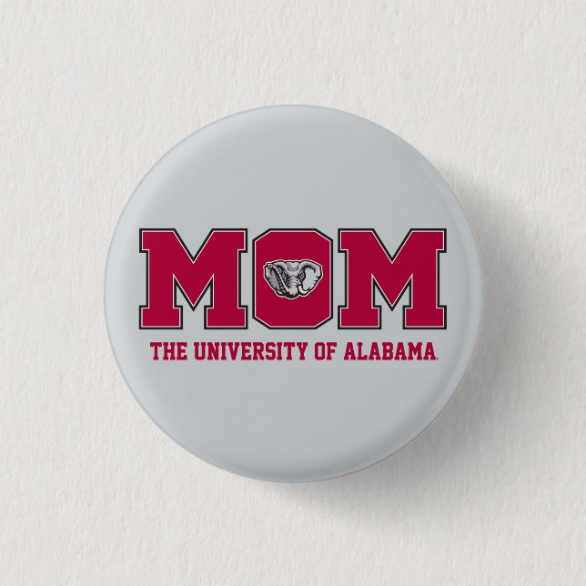 University of Alabama Mom w/ Al Pinback Button (Front)