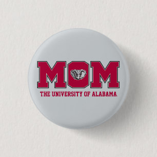 University of Alabama Mom w/ Al Pinback Button