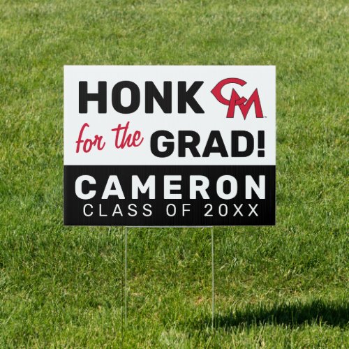 University of Central Missouri  Honk for the Grad Sign