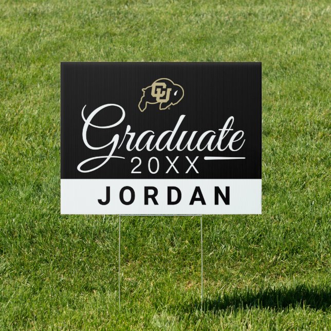 University of Colorado Graduate Sign (Insitu)
