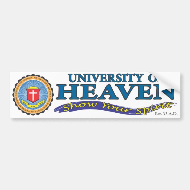 University of Heaven Bumper Sticker (Front)