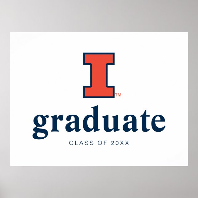 University of Illinois Graduation Poster (Front)