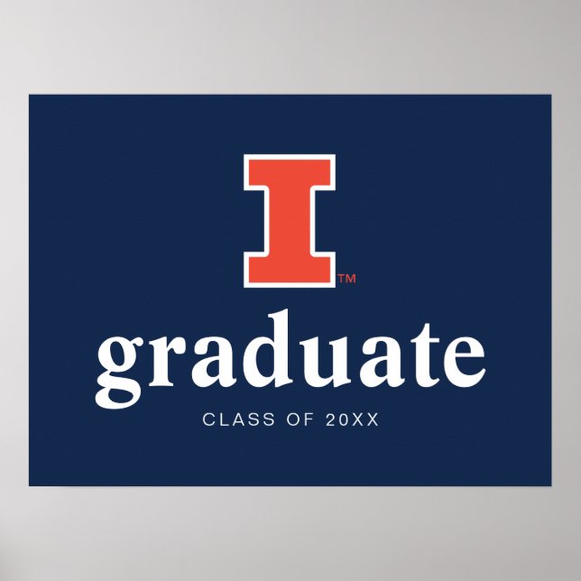 University of Illinois Graduation Poster (Front)