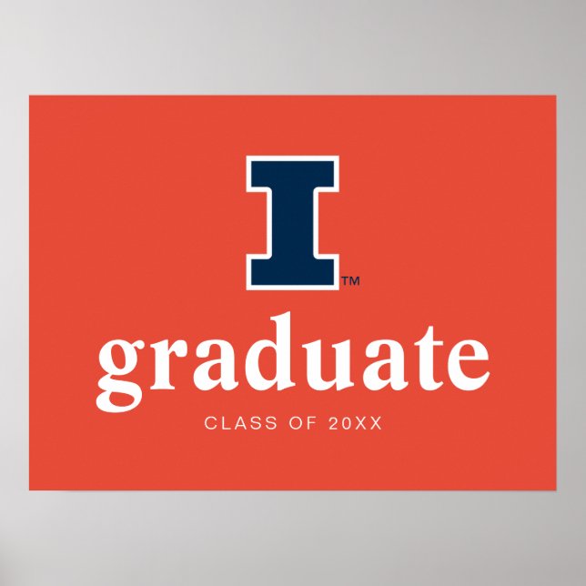 University of Illinois Graduation Poster (Front)