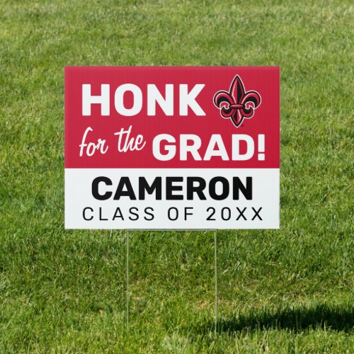 University of Louisiana  Honk for the Grad Sign