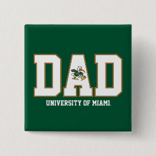 University of Miami Dad Pinback Button