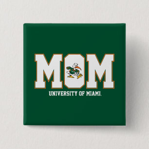 University of Miami Mom Pinback Button