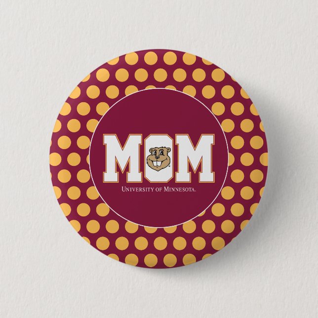 University of Minnesota Mom Button (Front)