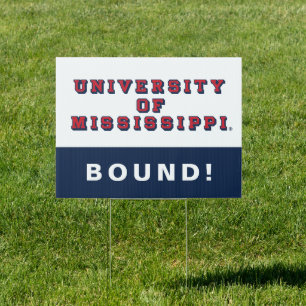 University of Mississippi Block Type Sign