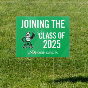University of North Dakota Class of 2025 Sign