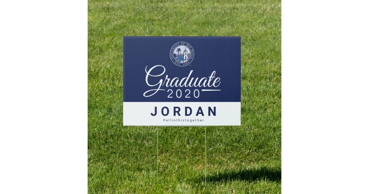 University of San Diego Graduate 2020 Sign | Zazzle