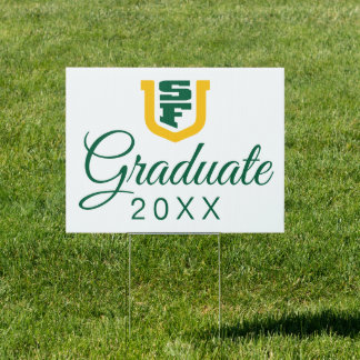 University of San Francisco Graduation Sign