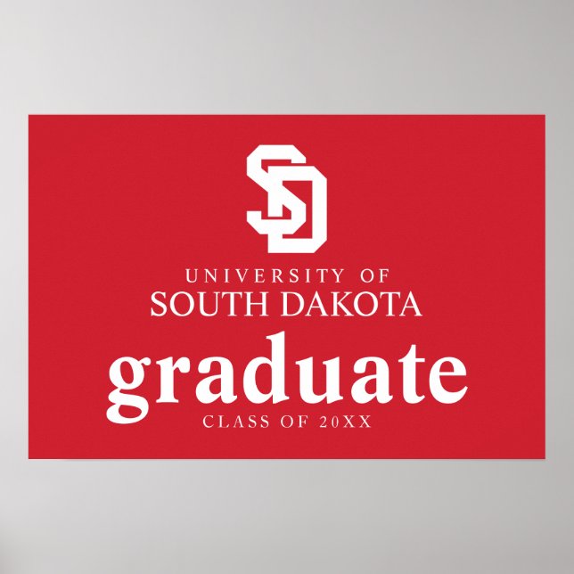 University of South Dakota Graduation Poster (Front)