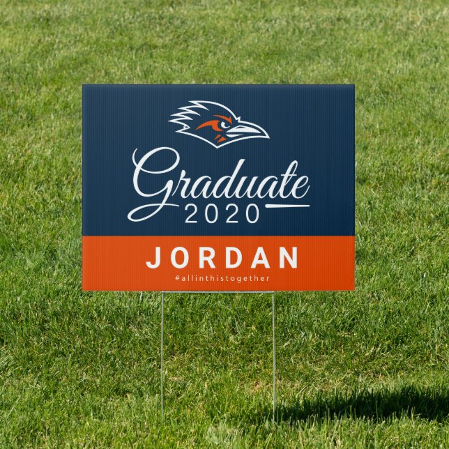 University of Texas at San Antonio 2020 Graduate Sign (Insitu)